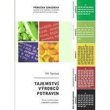 Tajemství výrobců potravin - obálka s éčky (Vít Syrový)